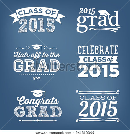 Congratulations Graduation Class of 2015